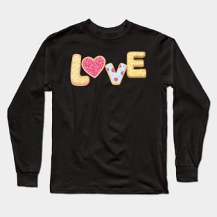 Frosted Sugar Cookie : Love Long Sleeve T-Shirt